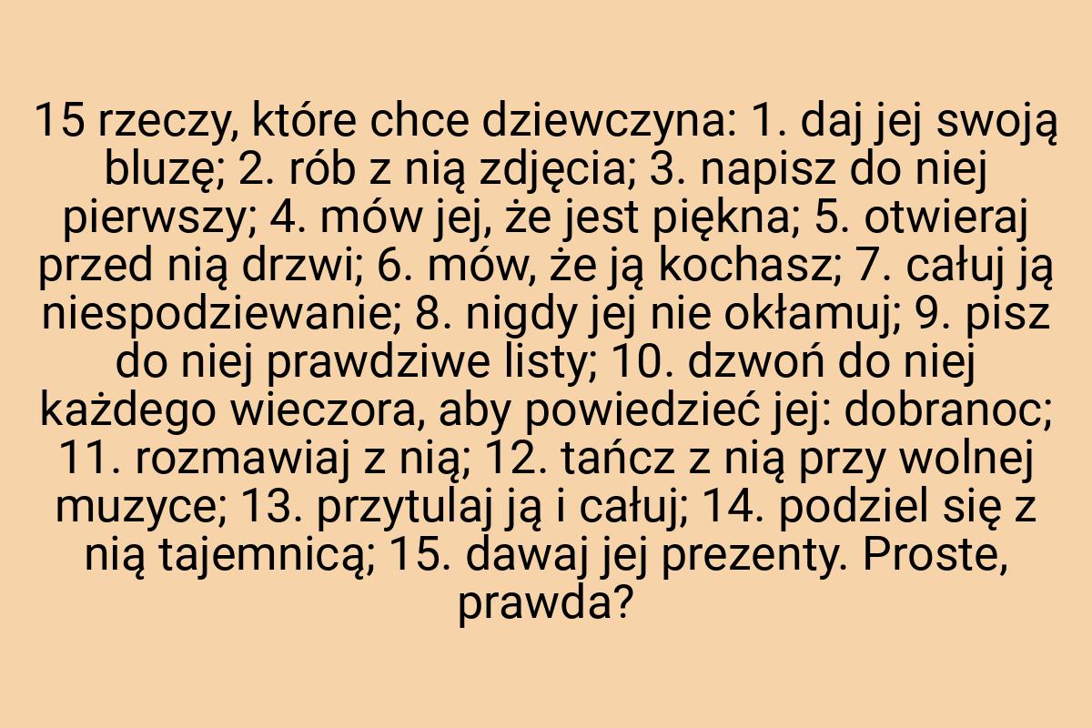 15 rzeczy, które chce dziewczyna: 1. daj jej swoją bluzę