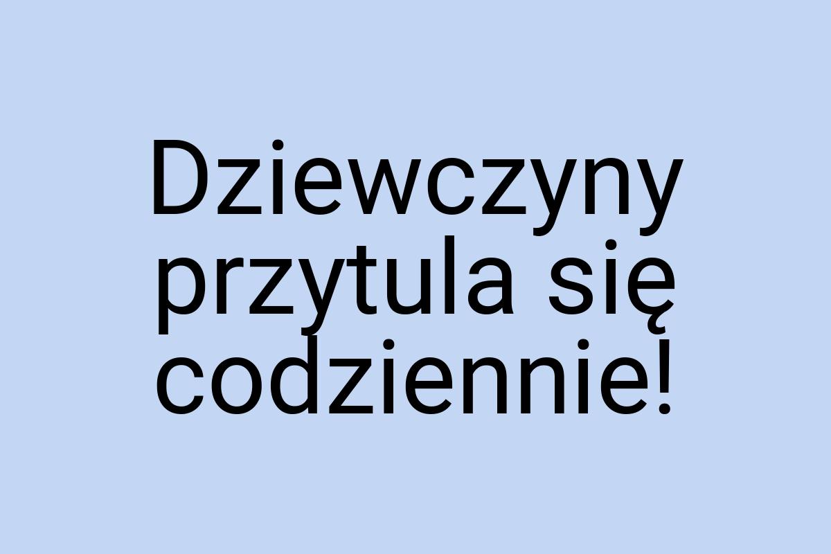 Dziewczyny przytula się codziennie