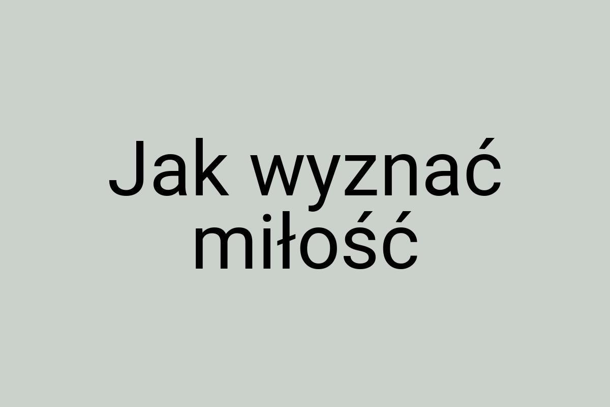 Jak wyznać miłość