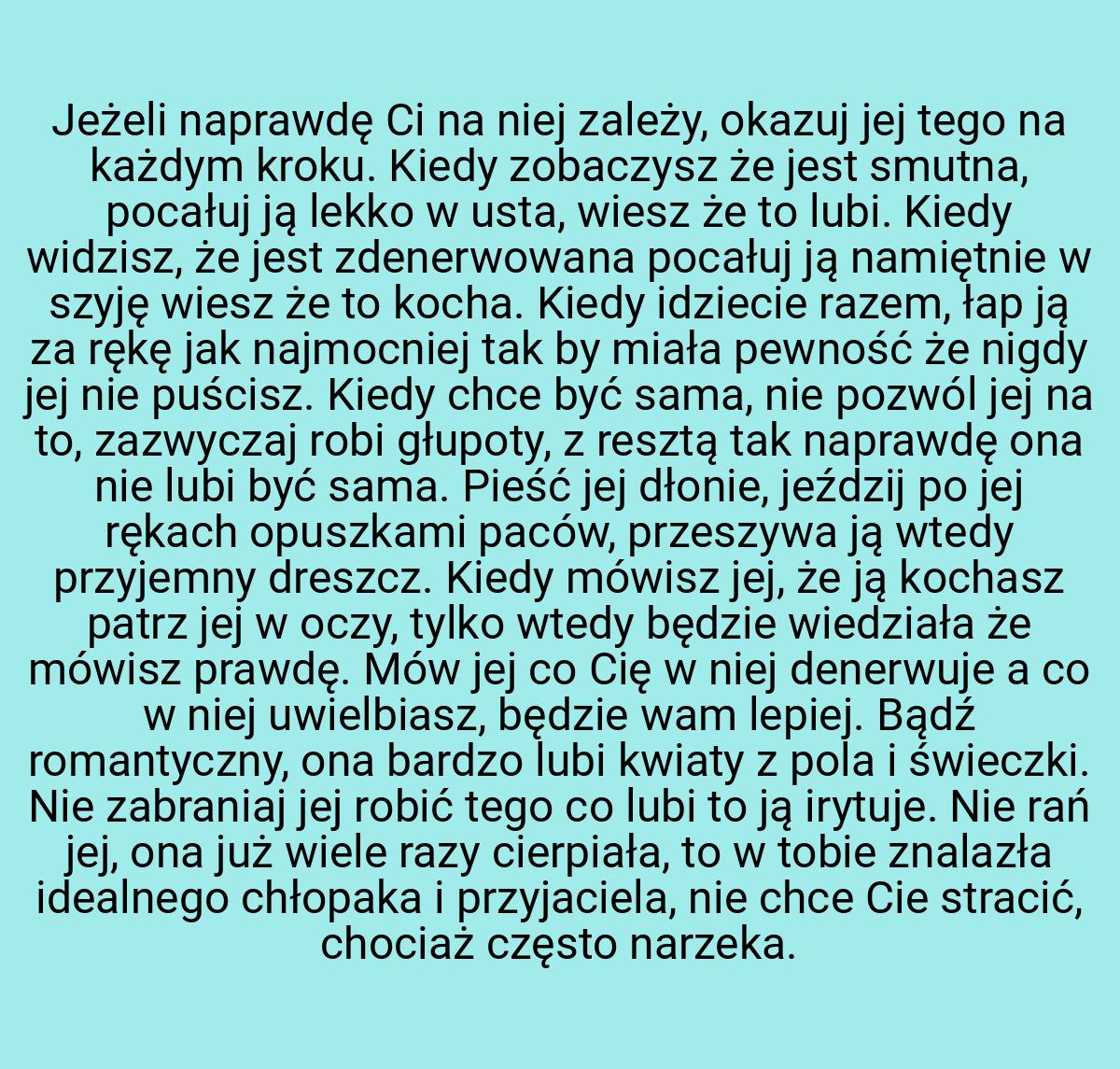 Jeżeli naprawdę Ci na niej zależy, okazuj jej tego na