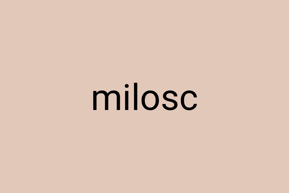 Milosc