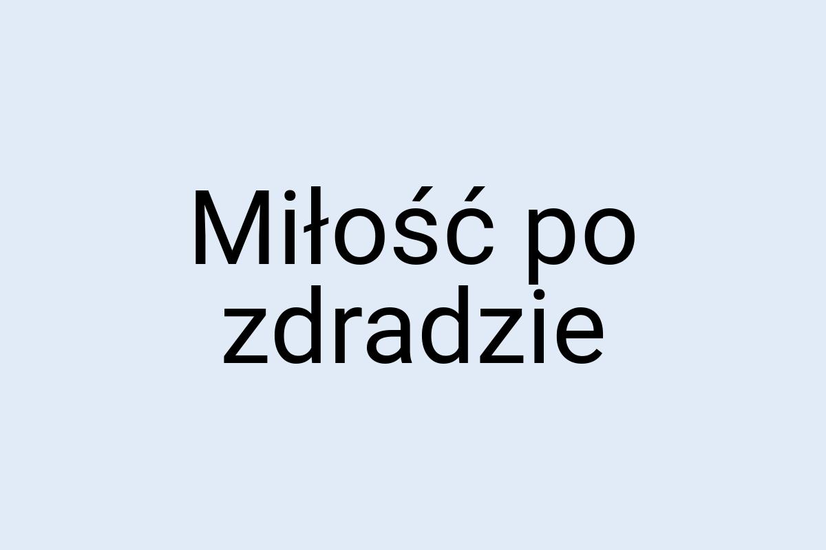 Miłość po zdradzie