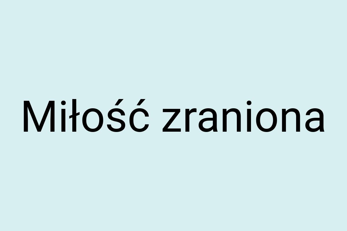 Miłość zraniona