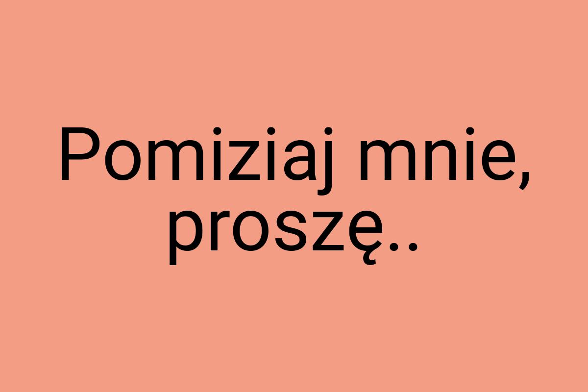 Pomiziaj mnie, proszę