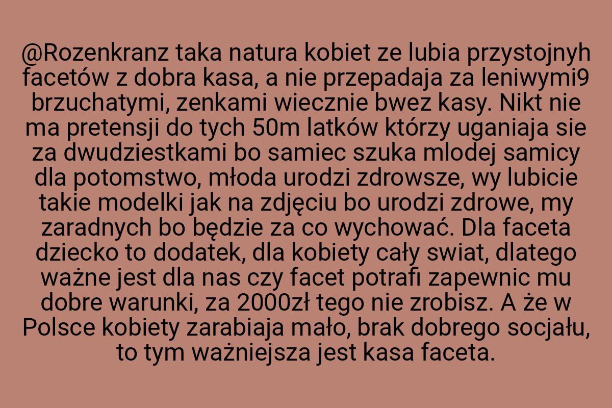 @Rozenkranz taka natura kobiet ze lubia przystojnyh facetów