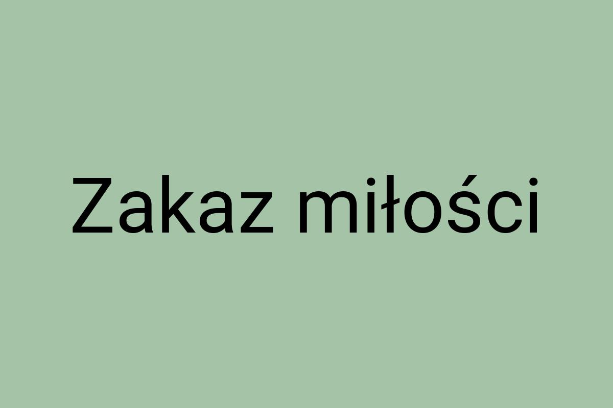 Zakaz miłości