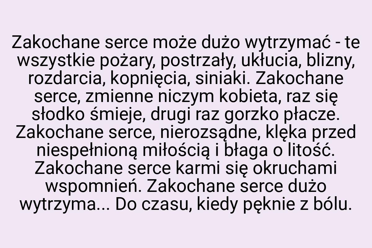 Zakochane serce może dużo wytrzymać - te wszystkie pożary