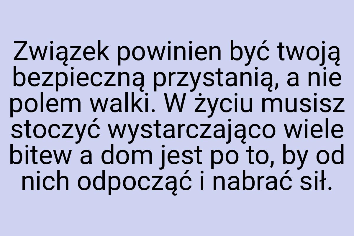 Związek powinien być twoją bezpieczną przystanią, a nie