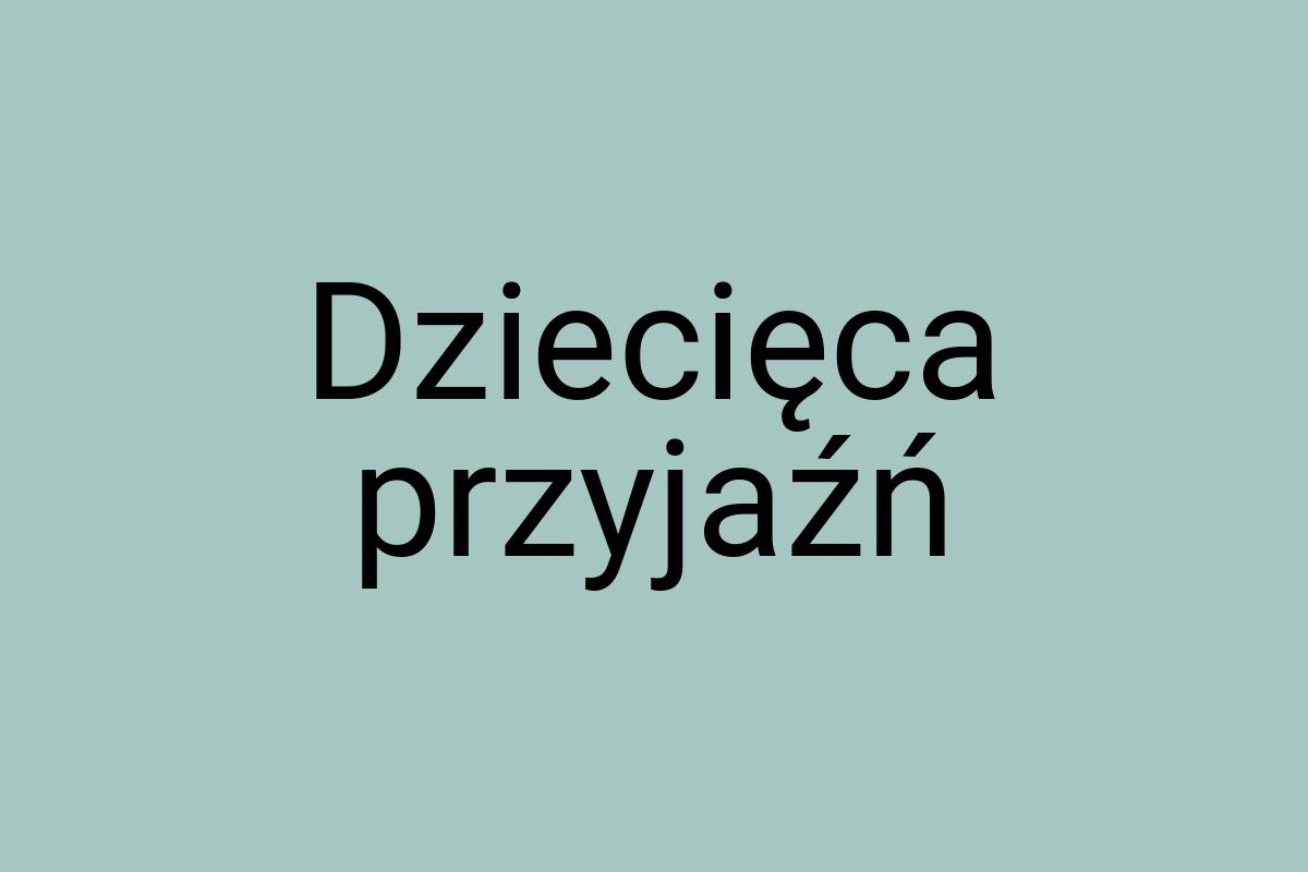 Dziecięca przyjaźń