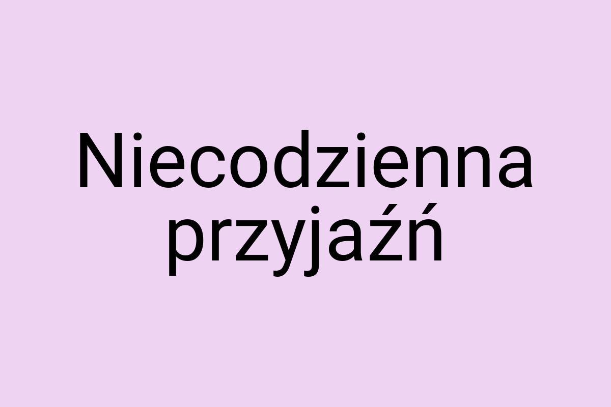 Niecodzienna przyjaźń