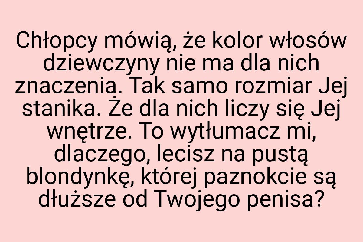 Chłopcy mówią, że kolor włosów dziewczyny nie ma dla nich