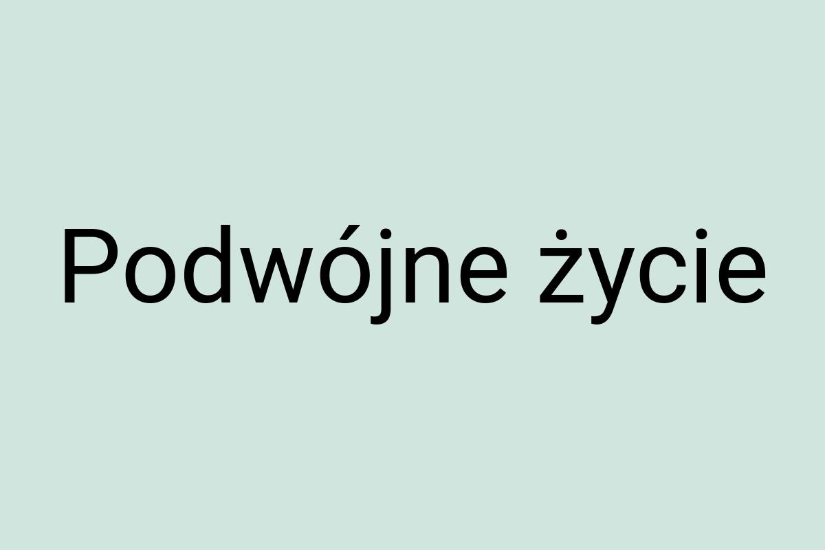 Podwójne życie