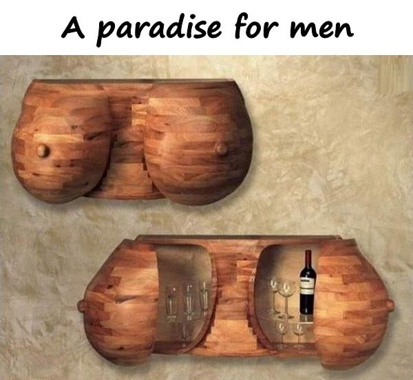 A paradise for men