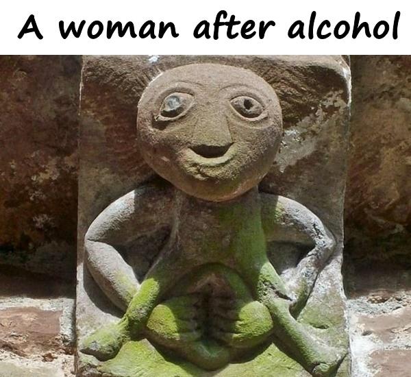 A woman after alcohol