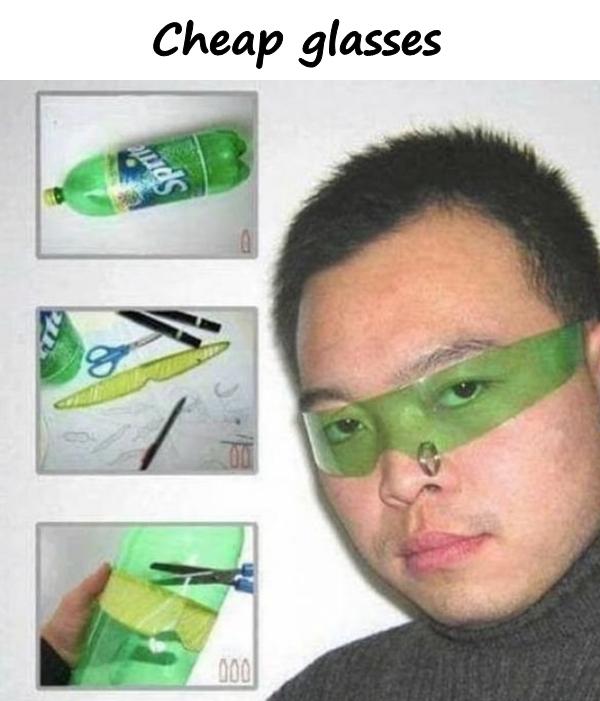 Cheap glasses