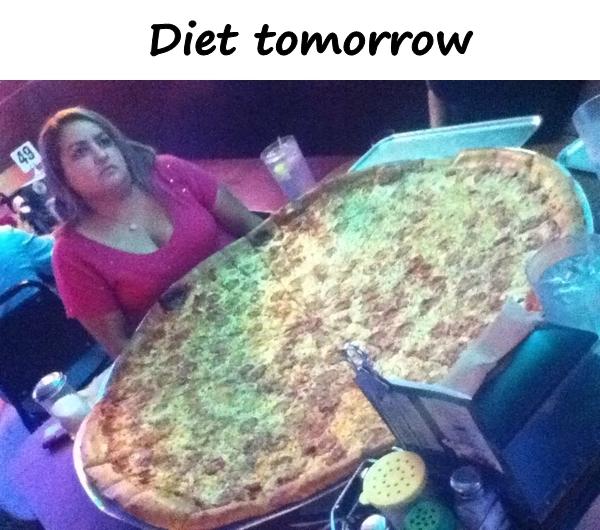 Diet tomorrow