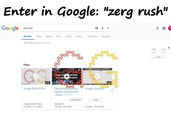 Enter in Google: "zerg rush