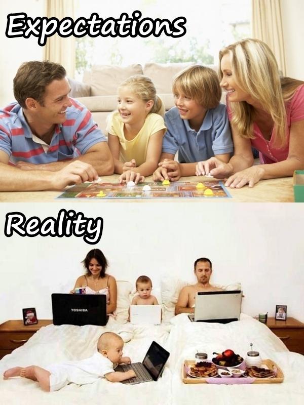 Family - expectations and reality