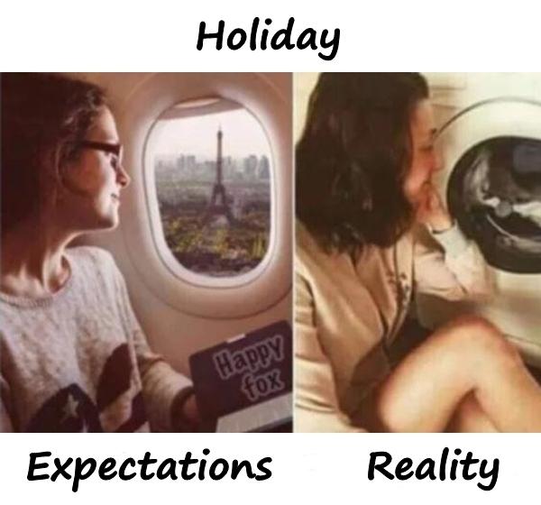 Holiday - expectations and reality