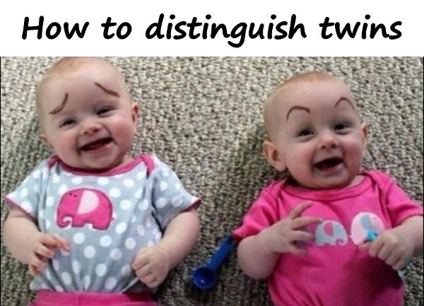 How to distinguish twins