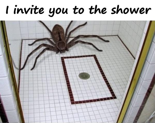 I invite you to the shower