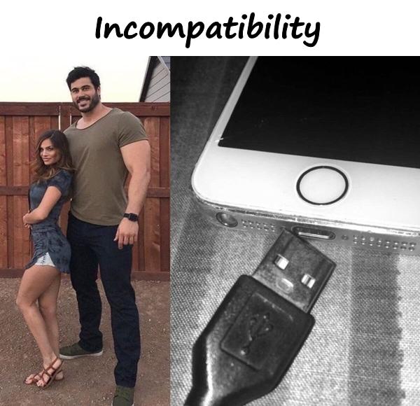 Incompatibility