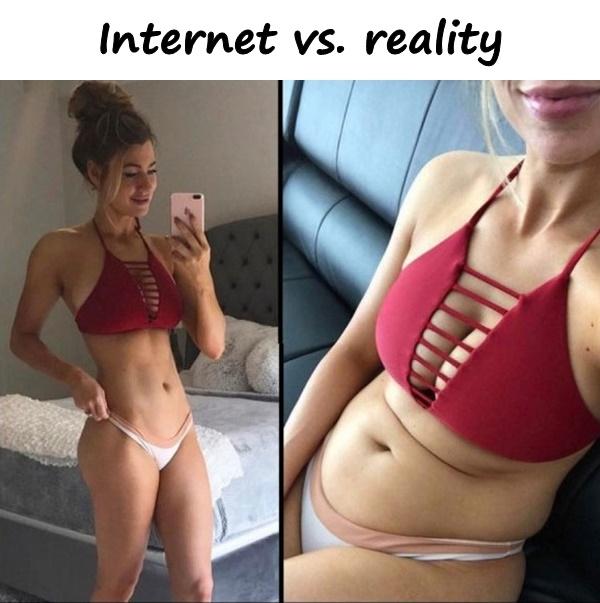 Internet vs. reality