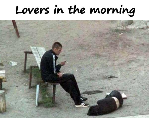 Lovers in the morning