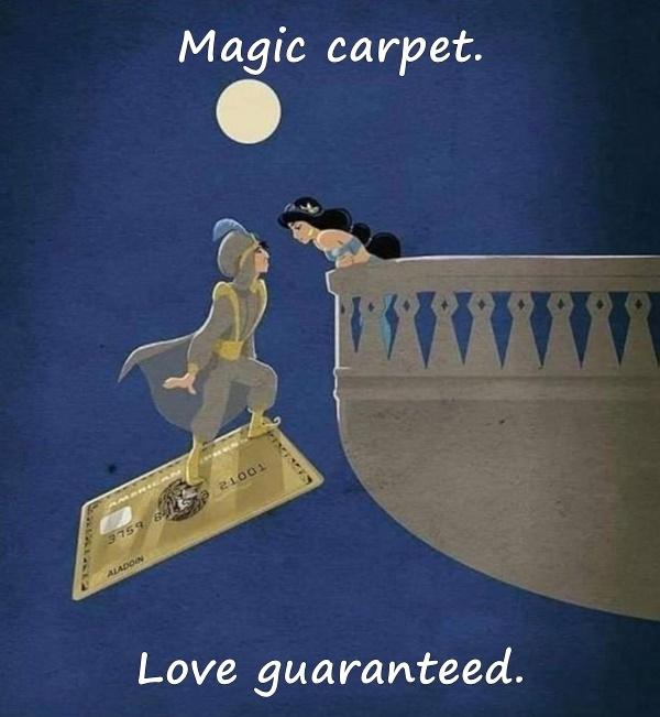 Magic carpet. Love guaranteed