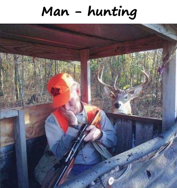 Man - hunting