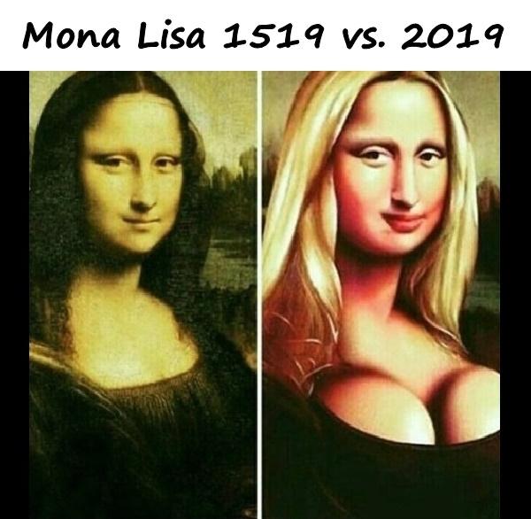 Mona Lisa 1519 vs