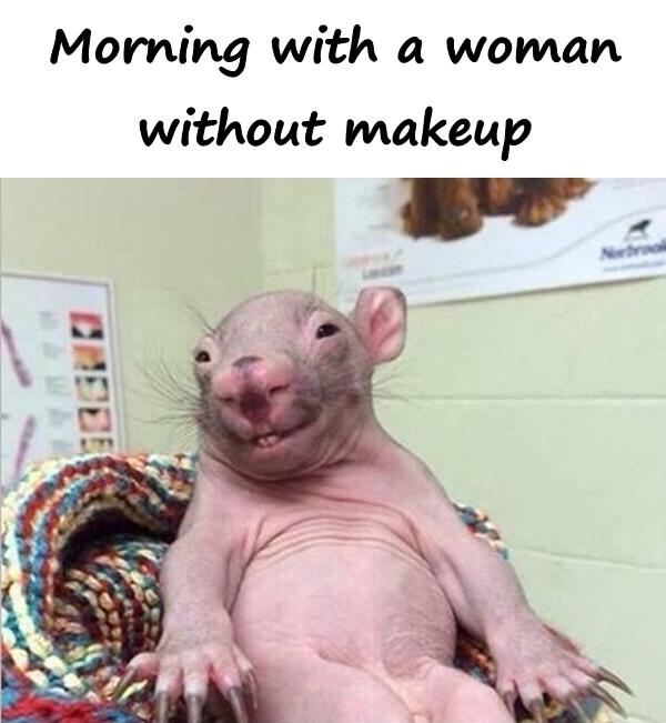 Morning with a woman without makeup