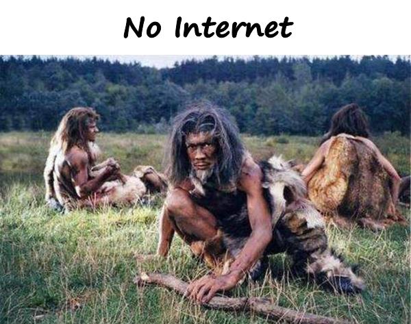 No Internet