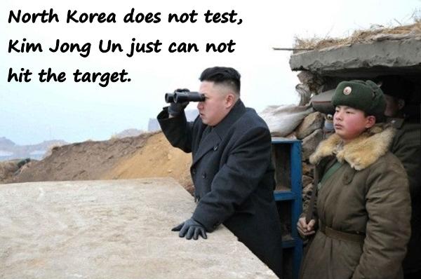 North Korea does not test, Kim Jong Un just can not hit the