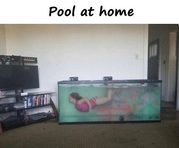 Pool at home