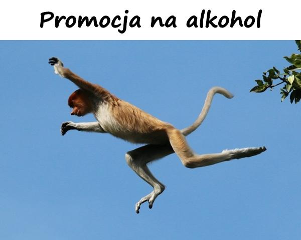 Promotion for alcohol