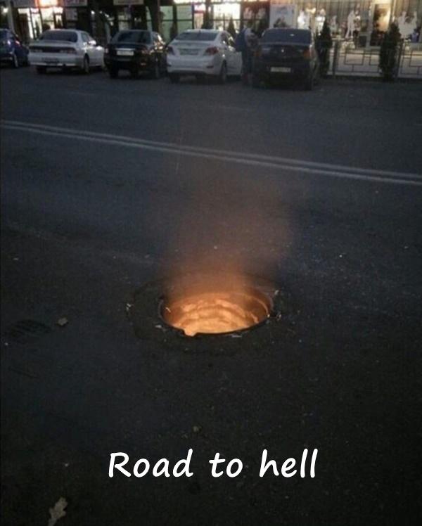 Road to hell