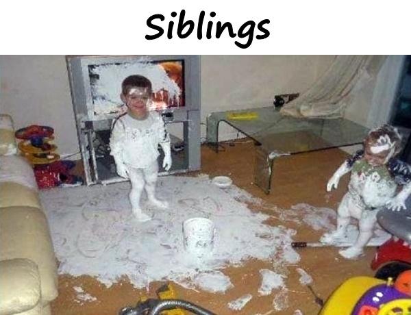 Siblings