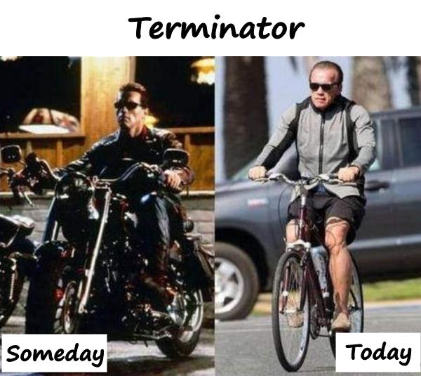 Terminator someday and today