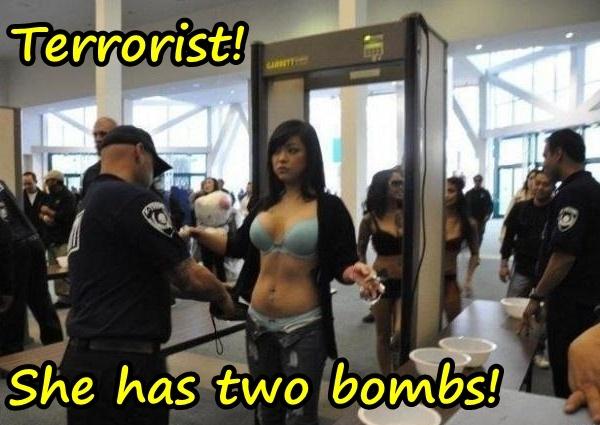 Terrorist! She has two bombs