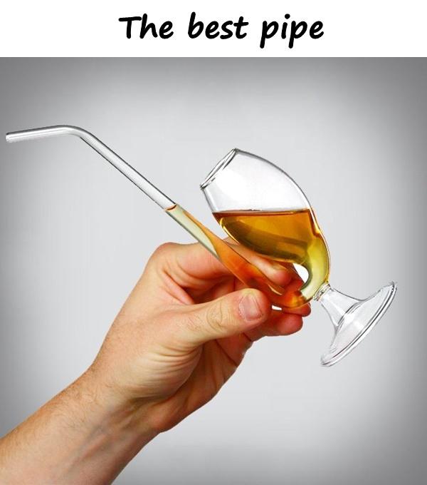 The best pipe