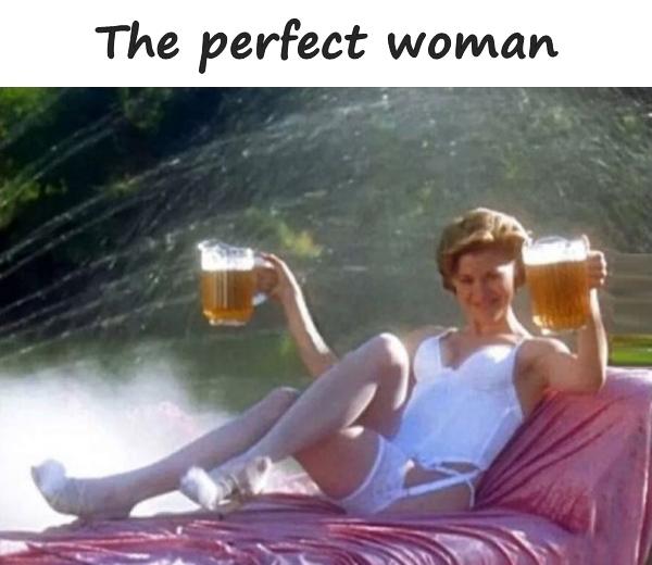 The perfect woman