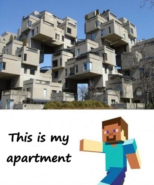 This is my apartment