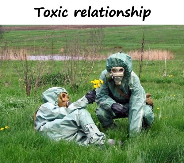 Toxic relationship