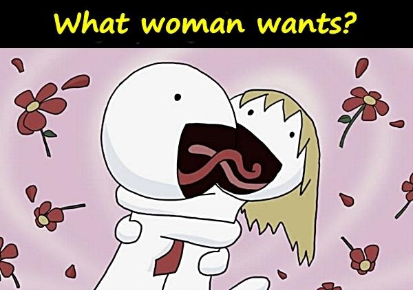 What woman wants