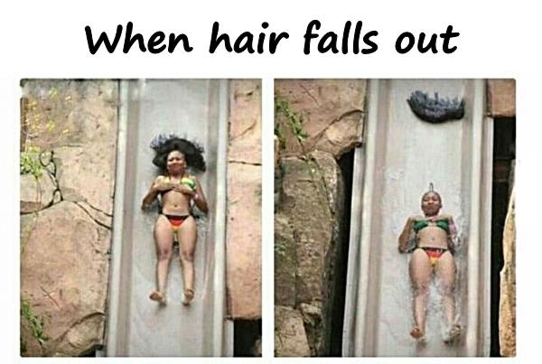 When hair falls out