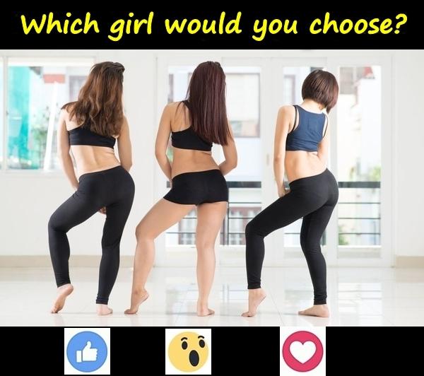 Which girl would you choose