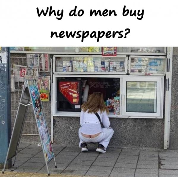 Why do men buy newspapers