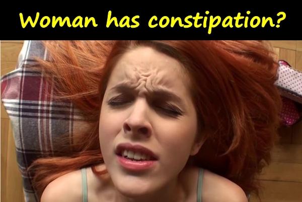 Woman has constipation