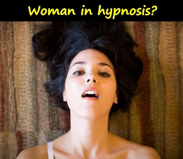 Woman in hypnosis